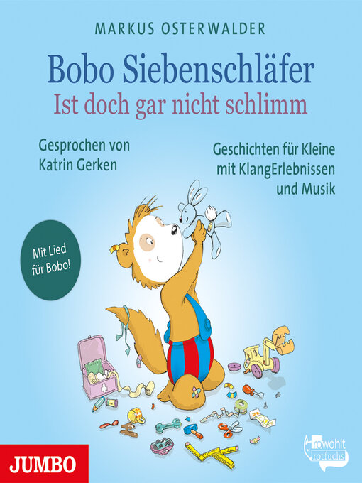 Title details for Bobo Siebenschläfer. Ist doch gar nicht schlimm by Markus Osterwalder - Wait list